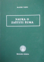 [C-15-1A] NAUKA O ZAŠTITI ŠUMA