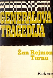 [C-11-4A] GENERALOVA TRAGEDIJA