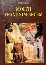 [B-01-4B] MOLITI FRANJINIM SRCEM