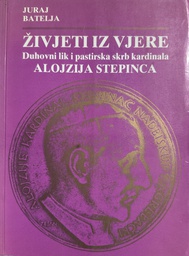 [C-09-2A] ŽIVJETI IZ VJERE - DUHOVNI LIK I PASTIRSKA SKRB KARDINALA