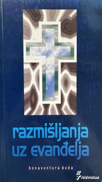 [B-03-3B] RAZMIŠLJANJA UZ EVANĐELJA