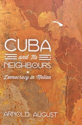 [A-07-5B] CUBA AND THE NEIGHBOURS