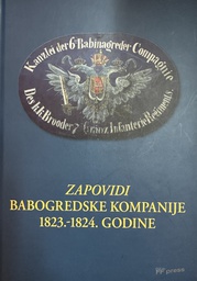 [D-13-2A] ZAPOVIDI BABOGREDSKE KOMPANIJE 1823.-1824. GODINE