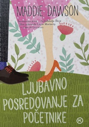 [A-03-4B] LJUBAVNO POSREDOVANJE ZA POČETNIKE