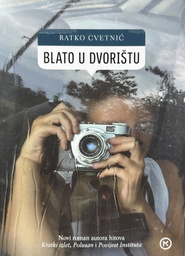 [A-04-2B] BLATO U DVORIŠTU