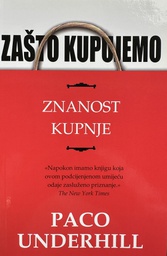 [D-13-6B] ZAŠTO KUPUJEMO - ZNANOST KUPNJE