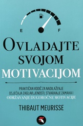 [D-02-3B] OVLADAJTE SVOJOM MOTIVACIJOM