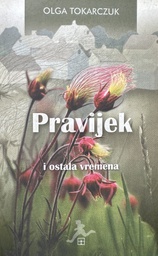 [D-03-5B] PRAVIJEK I OSTALA VREMENA