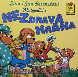 [A-02-1B] MEDVJEDIĆI I NEZDRAVA HRANA