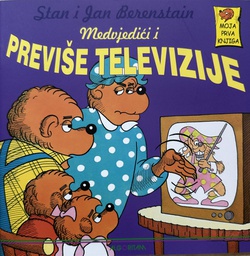 [A-02-1B] MEDVJEDIĆI I PREVIŠE TELEVIZIJE