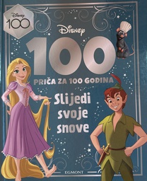 [C-08-1A] DISNEY 100 PRIČA ZA 100 GODINA BR.19 - SLIJEDI SVOJE SNOVE