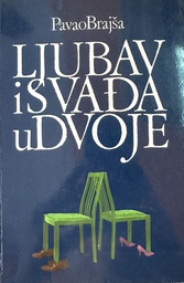 [A-11-4A] LJUBAV I SVAĐA U DVOJE