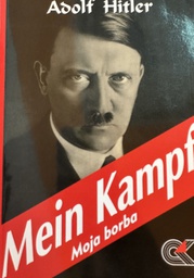 MEIN KAMPF - MOJA BORBA