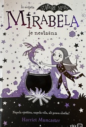 [C-06-6B] MIRABELA JE NESTAŠNA