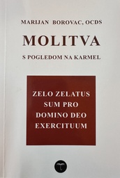 [C-02-6B] MOLITVA S POGLEDOM NA KARMEL