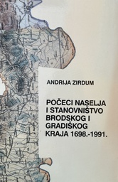 [C-07-5A] POČECI NASELJA I STANOVNIŠTVO BRODSKOG I GRADIŠKOG KRAJA 1698.-1991.