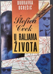 [D-21-3A] ŠTEFICA CVEK U RALJAMA ŽIVOTA