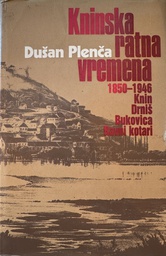 [D-21-3B] KNINSKA RATNA VREMENA 1850-1946