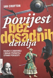 [D-19-5A] POVIJEST BEZ DOSADNIH DETALJA