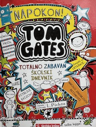 [D-06-1B] TOM GATES - TOTALNO ZABAVAN ŠKOLSKI DNEVNIK