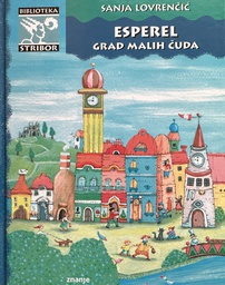 [C-02-4A] ESPEREL GRAD MALIH ČUDA