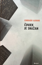 [D-19-6B] ČOVJEK JE SNAŽAN