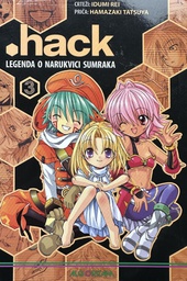 [A-03-7A] HACK 3 - LEGENDA O NARUKVICI SUMRAKA