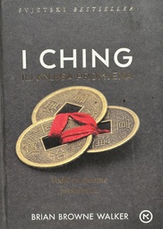 [D-22-5A] I CHING ILI KNJIGA PROMJENA