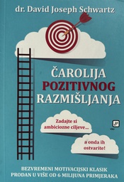 [D-07-5A] ČAROLIJA POZITIVNOG RAZMIŠLJANJA