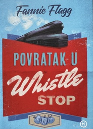 [B-10-2B] POVRATAK U WHISTLE STOP