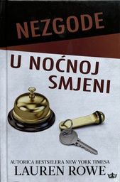 [B-10-3A] NEZGODE U NOĆNOJ SMJENI