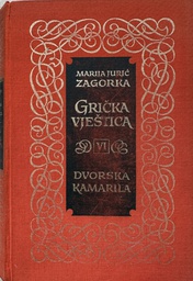 [B-11-3B] GRIČKA VJEŠTICA VI - DVORSKA KAMARILA