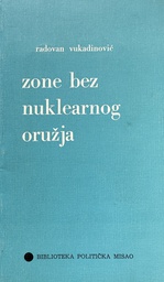 [B-11-4B] ZONE BEZ NUKLEARNOG ORUŽJA