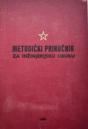 [B-11-5B] METODIČKI PRIRUČNIK ZA INŽINJERIJSKU OBUKU