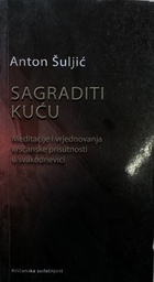 [B-11-5B] SAGRADITI KUĆU