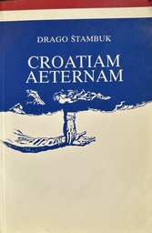 [B-11-6A] CROATIAM AETERNAM