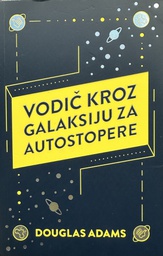 [C-06-4A] VODIČ KROZ GALAKSIJU ZA AUTOSTOPERE