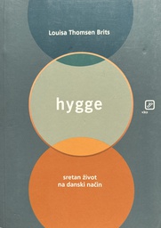 [B-01-3A] HYGGE - SRETAN ŽIVOT NA DANSKI NAČIN