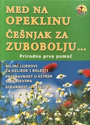 [A-04-2B] MED NA OPEKLINU, ČEŠNJAK ZA ZUBOBOLJU