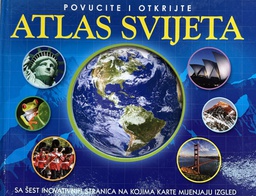 [B-06-1A] POVUCITE I OTKRIJTE - ATLAS SVIJETA