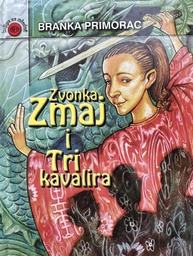 [B-08-5A] ZVONKA ZMAJ I TRI KAVALIRA