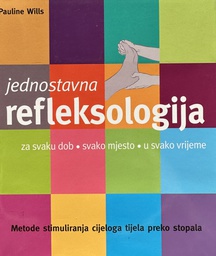 [B-02-6B] JEDNOSTAVNA REFLEKSOLOGIJA