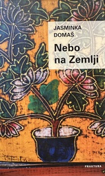 [B-07-5A] NEBO NA ZEMLJI