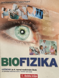 [B-02-1B] BIOFIZIKA - UDŽ. ZA 4.RAZRED MEDICINSKE ŠKOLE