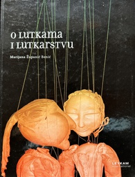 [B-11-1A] O LUTKAMA I LUTKARSTVU