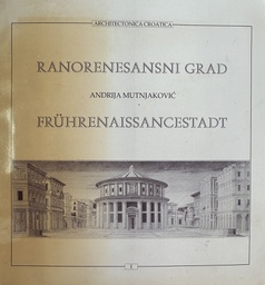 [E-01-3B] RANORENESANSNI GRAD