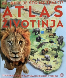 [C-01-2B] GDJE JE ŠTO NA ZEMLJI? ATLAS ŽIVOTINJA