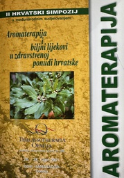 [E-03-4B] AROMATERAPIJA I BILJNI LIJEKOVI U ZDRAVSTVENOJ PONUDI HRVATSKE