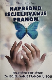 [E-03-4B] NAPREDNO ISCJELJIVANJE PRANOM