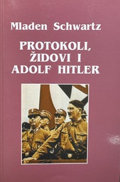[E-03-5A] PROTOKOLI, ŽIDOVI I ADOLF HITLER